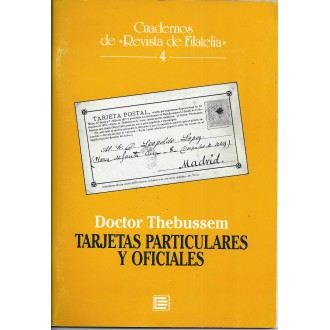 Doctor Thebussem. TARJETAS PARTICULARES Y OFICIALES