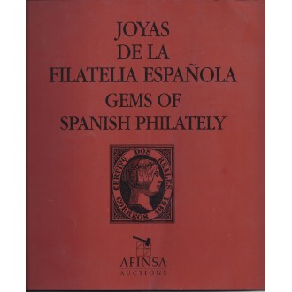 1998. CATÁLOGO DE SUBASTA. JOYAS DE LA FILATELIA ESPAÑOLA. Afinsa